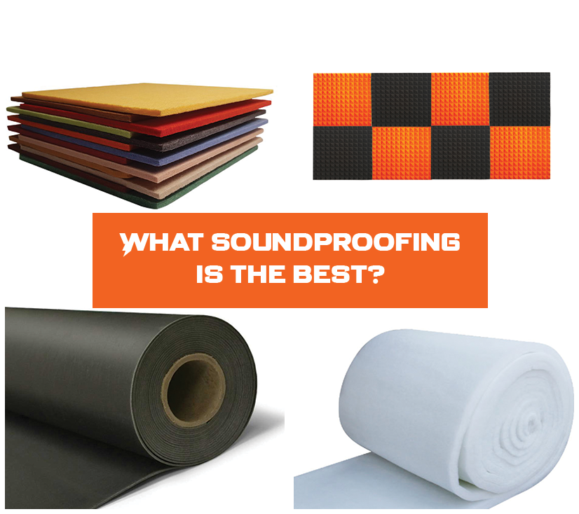 What soundproofing is the best